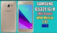 Samsung Galaxy grand Prime Plus G532f IMEI Repair With Miracle 3.82 2022