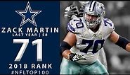 #71: Zack Martin (G, Cowboys) | Top 100 Players of 2018 | NFL