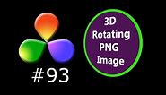 How To Make a PNG Image Rotate Three-Dimensionally In DaVinci Resolve