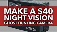 How to Make an Infrared Night Vision Camera for Ghost Hunting | Very Easy
