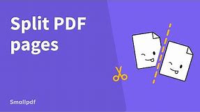 How to Split PDF Pages, with Smallpdf