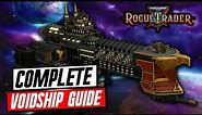 WH 40K Rogue Trader Voidship Guide - HOW to build the best VOIDSHIP - Tips & Tricks
