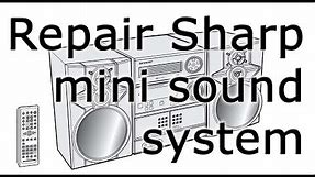 Simple Repair Sharp Mini Component System CD MPX870W