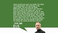 Steve Jobs - Those Crazy Enough to Change the World - Due