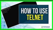 🔥 How to Use Telnet for Network Troubleshooting