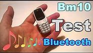 Bm10 dual sim mini phone Bluetooth test