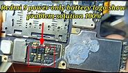 Redmi 9 power only battery logo show problem solution/redmi 9 power power on battery logo show