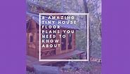 The Top 8 Tiny House Floor Plans [2024 Choosing Guide] - Tiny Living Life