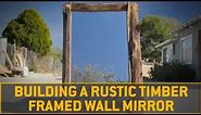 DIY Timber Framed Mirror