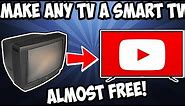 How To Make Any TV A Smart TV! | Easy!