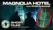 Ghostly Guests of the Magnolia Hotel • Ghost Files
