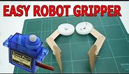 DIY EASY ROBOT GRIPPER