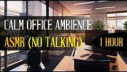 🖨️ Calm Office Ambience ASMR: Keyboard Typing, Clicking, Printer Sounds to Focus & Work (1 HOUR)