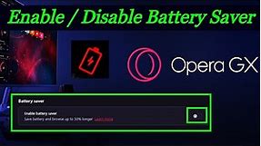 Enable Battery Saver in opera GX Browser