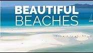 10 Most Beautiful Beaches in the World - Travel Video