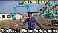 The Waves Water Park Wardha