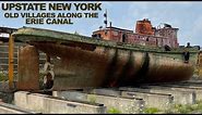Upstate NEW YORK: Old Villages Along The Erie Canal