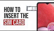 Samsung Galaxy A13 - How to insert the SIM card? (SIM cards tutorial)
