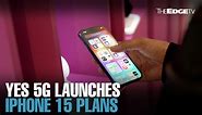 NEWS: Yes 5G launches plans for iPhone 15 series