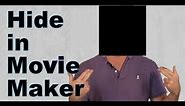 How to mask / blur / censor face in windows movie maker