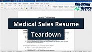 Medical Sales Resume Teardown: Resume Format that Landed Candidates Offers