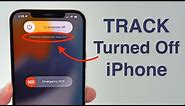 How To Track a TURNED OFF iPhone (Stolen/Lost)!