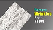 How to remove wrinkles from paper
