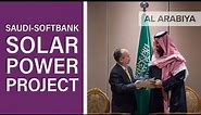 Everything you need to know about the Saudi-SoftBank solar power project