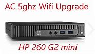 HP 260 G2 Mini WiFi Card Upgrade 5ghz Intel AC Dual Band
