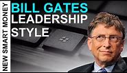 Bill Gates Leadership Style: Millionaire SUCCESS ADVICE Series