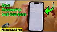iPhone 13/13 Pro: How to Set a Password to Lock Your Notes