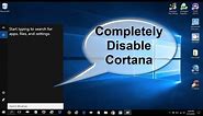 How to disable Cortana Windows 10 Totally & Permanently (Kill Task Process) Free Registery Hacks