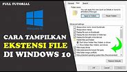 Cara Mudah Menampilkan Ekstensi File Pada Windows 10