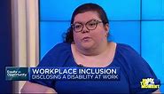Workplace Inclusion: Disclosing a disability at work