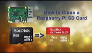 Cloning a Raspberry Pi SD card