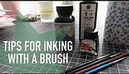 How to Ink with a Brush (TIPS!!)
