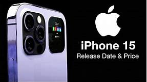 iPhone 15 Release Date and Price – WHOLE NEW DESIGN!!
