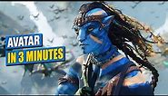 Avatar in 3 Minutes - Movie Recap