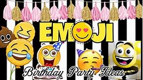 Emoji Theme Birthday Party ideas.
