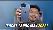iPhone 12 Pro Max Pada Tahun 2022! – Alternatif iPhone 14? 🤔