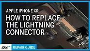iPhone XR – Lightning connector replacement [including reassembly]
