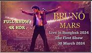Bruno Mars Live in Bangkok the first show 30-03-2024 [ FULL SHOW 4K ]