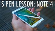 S Pen Lesson: Galaxy Note 4 Edition | Pocketnow