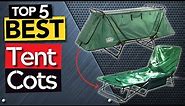 ✅ TOP 5 Best Cot Tents for camping