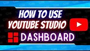 How To Use YouTube Studio: Dashboard | Complete Guide Part 1