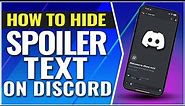 How To Hide Text on Discord