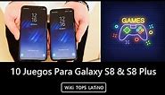 10 Juegos Para Samsung Galaxy S8 y S8 Plus (📲📱).