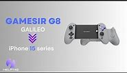 Gamesir G8 Galileo Review | iPhone 15 Series