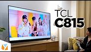 TCL C815 Unboxing and Hands-On (+ GIVEWAY!)