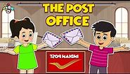 The Post Office | Animated Stories | English Cartoon | Moral Stories | PunToon Kids